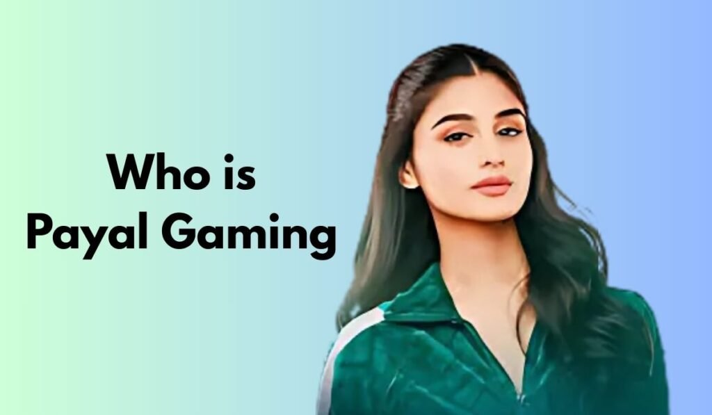 Who is Payal Gaming?